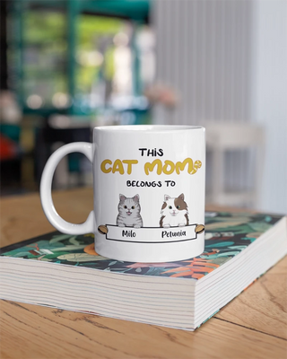 "This Cat Mom Belongs To" - Personalized Mug